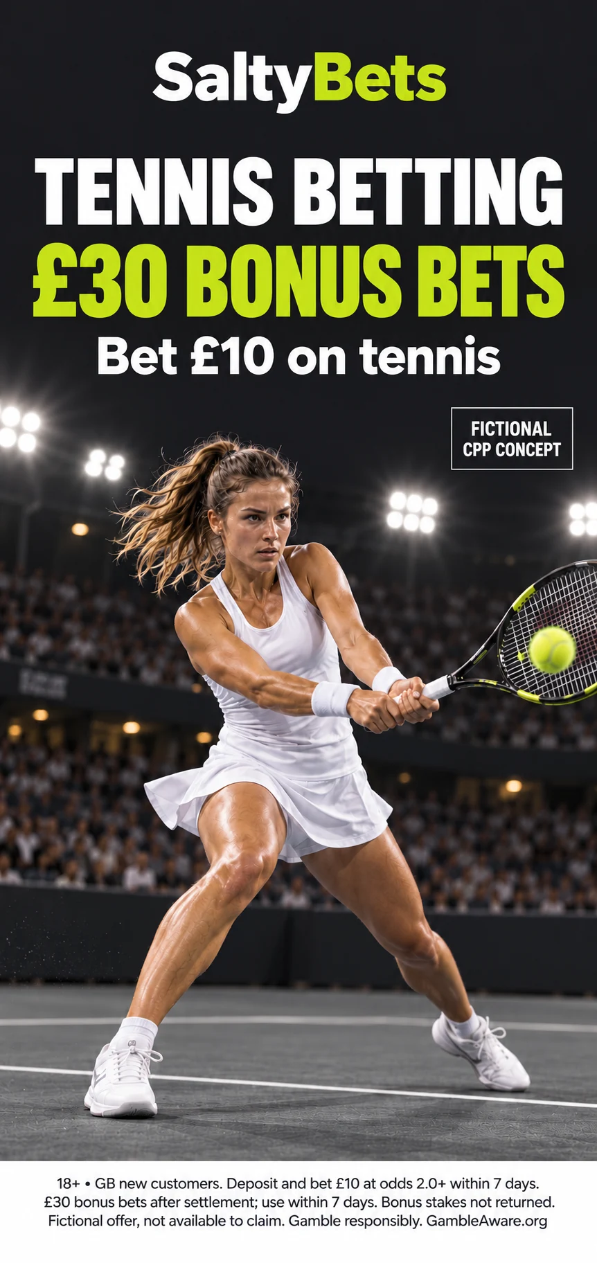 Fictional SaltyBets tennis CPP artwork with a £30 bonus-bet welcome offer, tennis player and integrated 18+ and GambleAware legal footer.